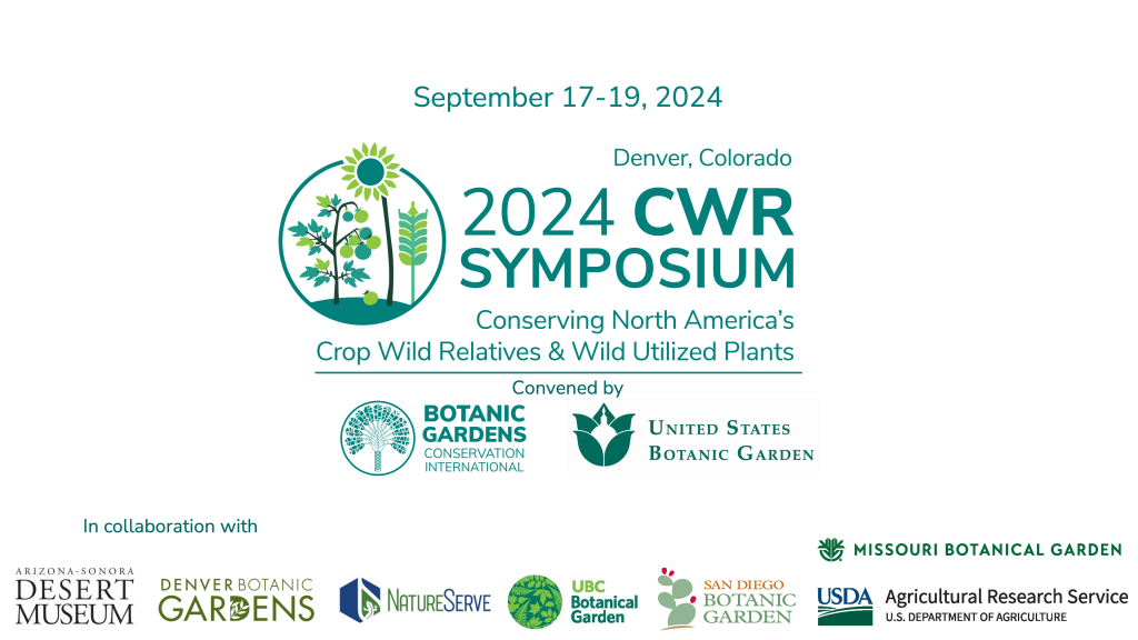 Crop Wild Relative Symposium 2024 is convened by the Botanic Gardens Conservation International - US and the United States Botanic Garden with multiple collaborators